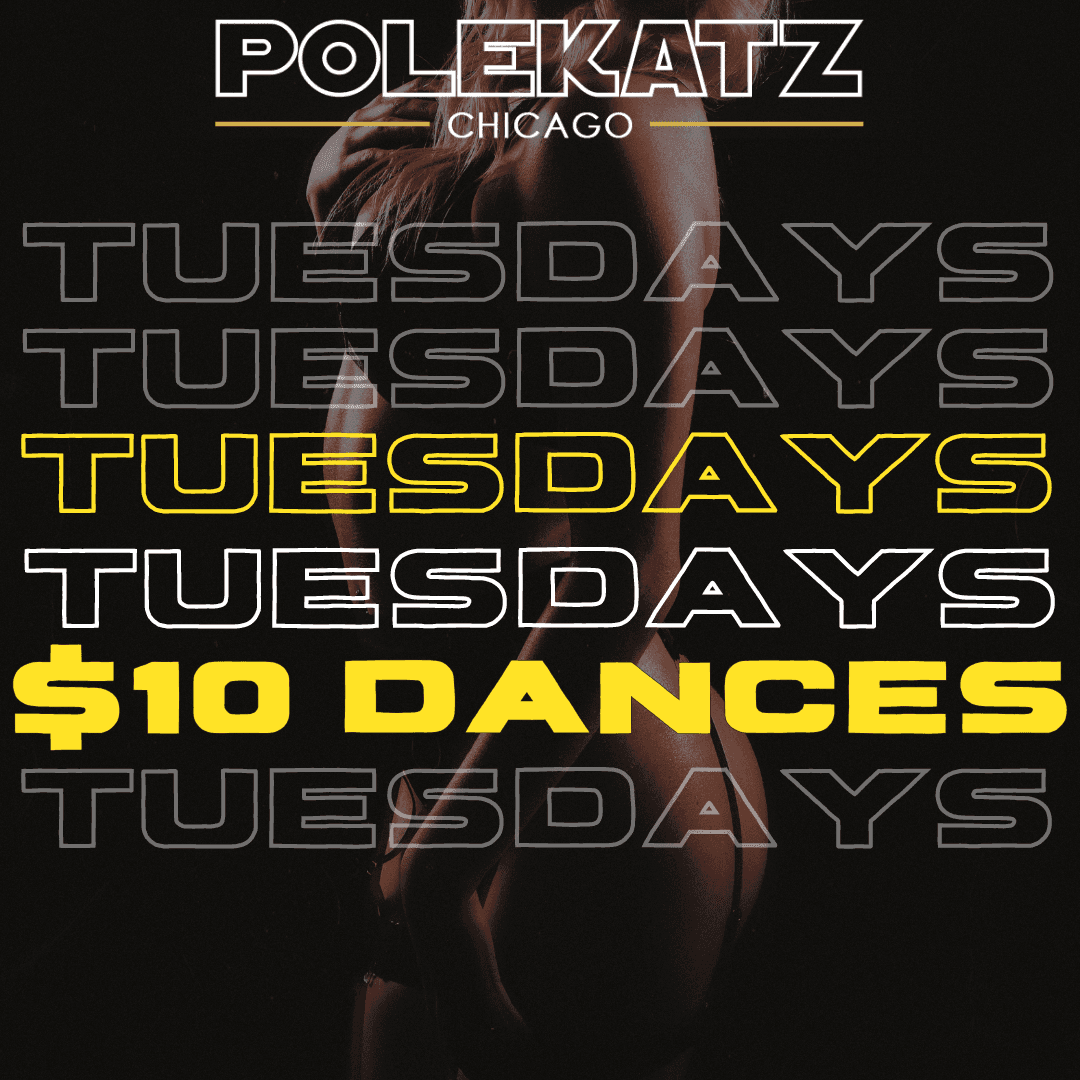 $10 Tuesdays at Polekatz Chicago